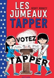 Les jumeaux Tapper – Votez Tapper