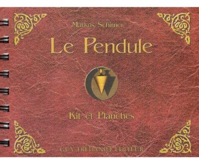 Le pendule Kit et Planches