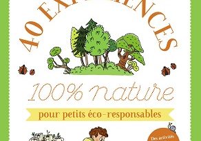40-expériences-nature-pour-petits-eco-responsables-belin-jeunesse