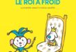 3 p’tits tours et puis lisons ! – Le roi a froid