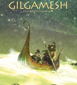 Gilgamesh – La quête de l’immortalité