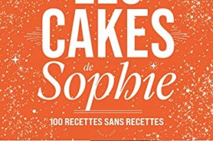 Les cakes de Sophie