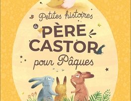 petites-histoires-pere-castor-pour-Paques-Flammarion