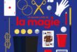 Le grand livre de la magie – Gallimard Jeunesse