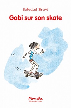 Gabi-sur-son-skate-Ecole-des-loisirs