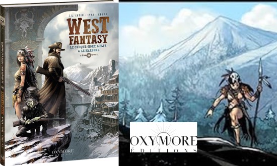 West Fantasy – Le croque-mort, l’Elfe et le Marchal – Éditions Oxymore