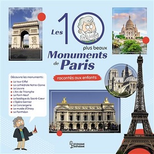 Les-10-plus-beaux-monuments-de-Paris-racontés-aux-enfants-Larousse