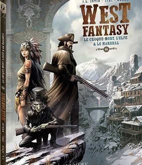 West Fantasy – Le croque-mort, l’elfe & le marshal