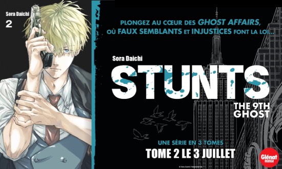 Stunts – The 9th Ghost – Tome 2/3 – Glénat manga