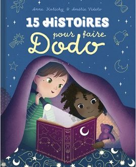 15 histoires pour faire dodo – Ed. Gründ      