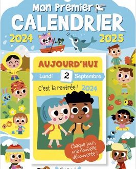 Mon premier calendrier 2024-2025 – Ed. Gründ