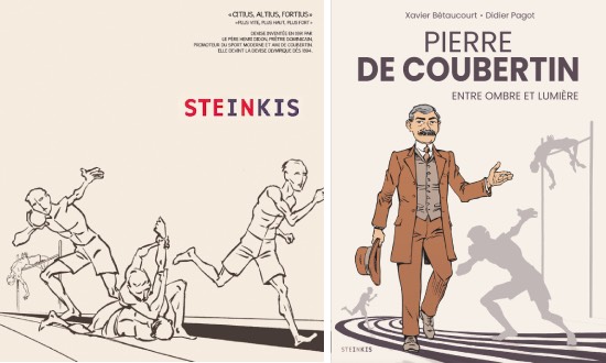 Pierre de Coubertin – Entre ombre et Lumière – Éditions Steinkis