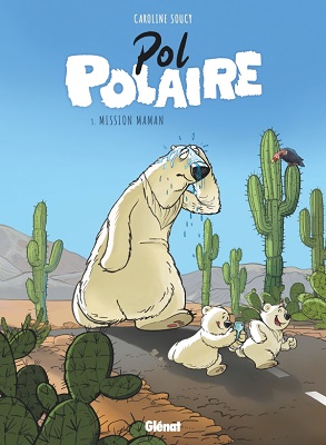 Pol-Polaire-T3-mission-maman-Glenat