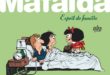 Mafalda – Esprit de famille – Ed. Glénat