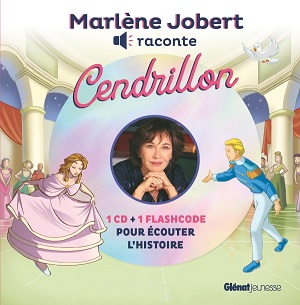 marlene-Jobert-raconte-Cendrillon-Glenat-jeunesse