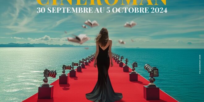 6e édition du Festival Cinéroman de Nice du 30 septembre au 5 octobre