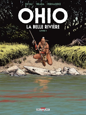 Ohio-la-belle-riviere-livre1-Delcourt