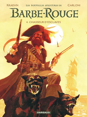 les-nouvelles-aventures-de-Barbe-Rouge-T4-Chasseur-esclaves-Dargaud