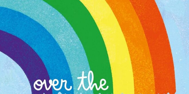 Over the Rainbow – Les mille facettes de l’arc-en-ciel