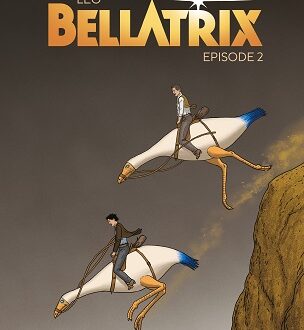 Bellatrix – Episode 2 – Ed. Dargaud