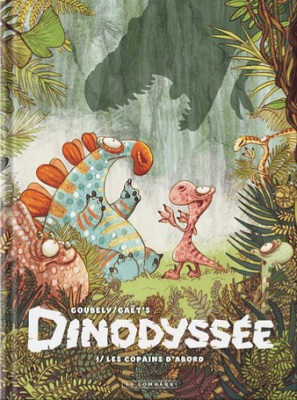 Dinodyssée-T1-Copains-d-abord-Le-Lombard