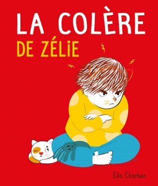 la-colere-de-zelie-Ecole-des-loisirs