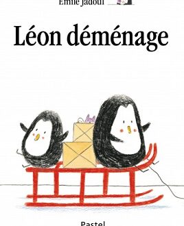 Léon déménage – Ed. L’école des loisirs