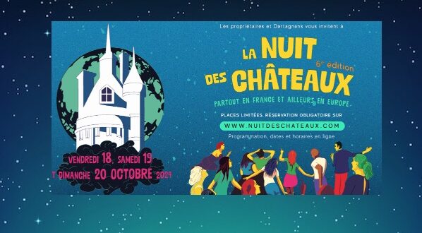 La Nuit Des Châteaux les 18,19 et 20 octobre 2024